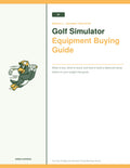 Golf Simulator Equipment Buying Guide