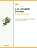 FREE Golf Simulator Business Growth Guide